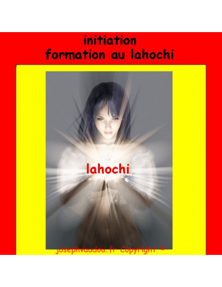 INITIATION FORMATION AU LAHOCHI